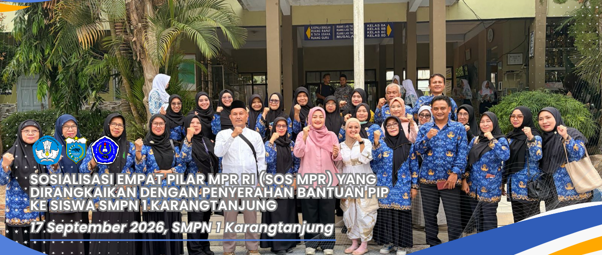 Anggota DPR RI Dr. Hj. Adde Rosi Khoerunnisa di SMPN 1 Karangtanjung: Gelar Sosialisasi Empat Pilar MPR dan Serahkan Bantuan PIP